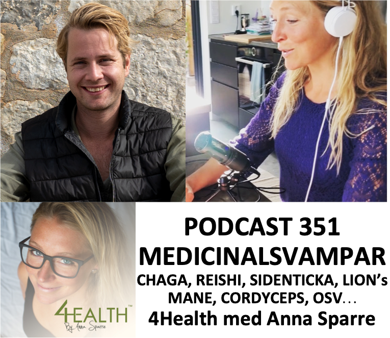 4Health Medicinsvampar med Christopher & Anna Sparre